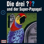Cover: ...und der Super-Papagei